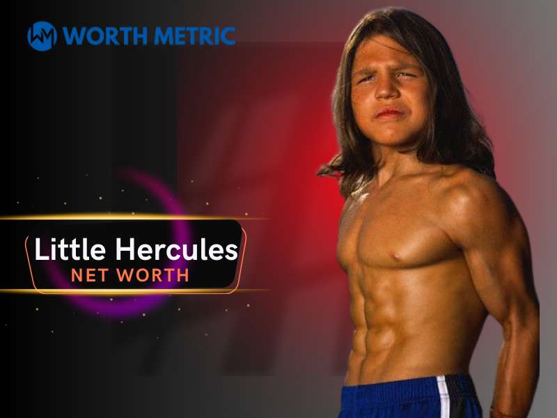 Little Hercules Net Worth