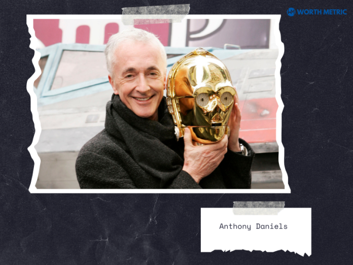 Anthony Daniels Net Worth