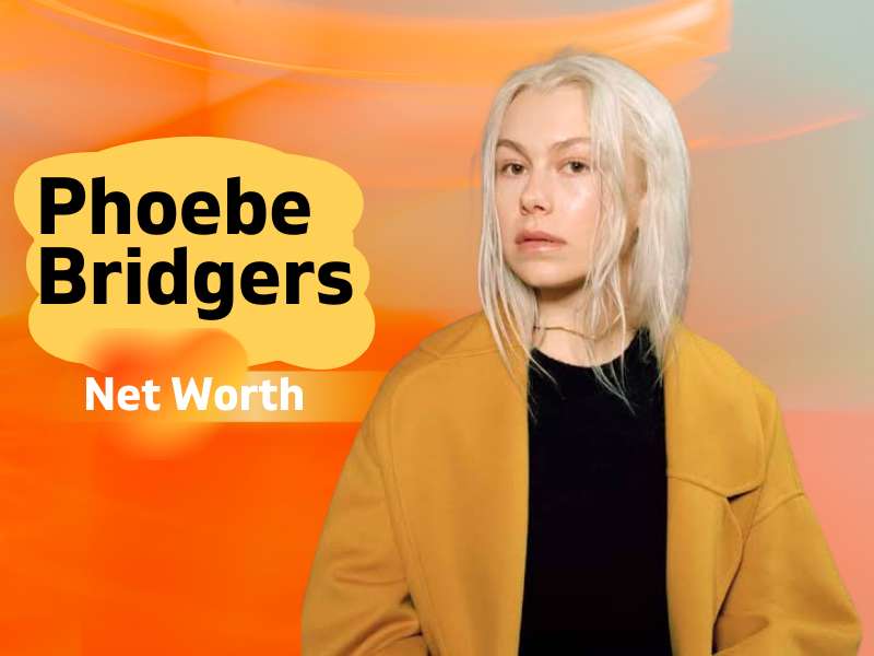 Phoebe Bridgers Net Worth