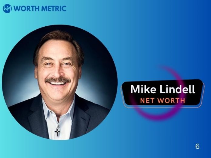 Mike Lindell Net Worth