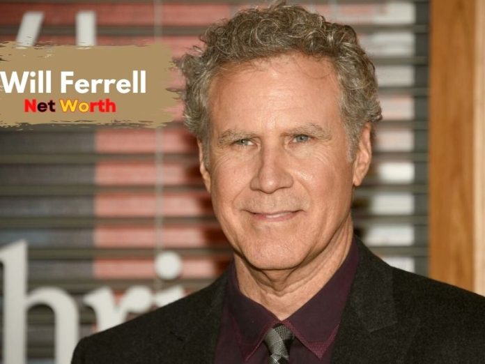 Will Ferrell Net Worth